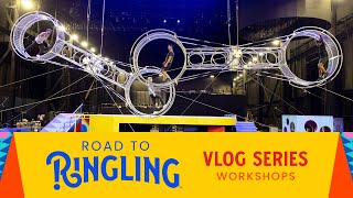 Workshops  Episode 2  Vlog Series  Ringling Bros and Barnum amp Bailey [upl. by Esekram]