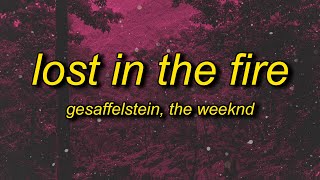 Gesaffelstein The Weeknd  Lost in the Fire sped uptiktok version Lyrics  my the photo tiktok [upl. by February]