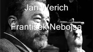 Jan Werich  František Nebojsa [upl. by Hope]