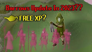 Barrows Update in 2023 amp Free XP [upl. by Loydie]