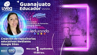 Creación de repositorios educativos mediante Google Sites  UVEG  SEG [upl. by Macey740]