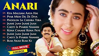 Anari Movie  All Songs  Video Jukebox  Udit Narayan Sadhana Sargam Alka Kumar Sanu [upl. by Cyb]