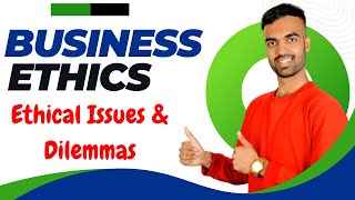 Business Ethics  Ethical Issues amp Dilemmas  BBM  BBA  Nepali Tricks Ujjwal [upl. by Saimerej]