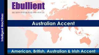 Ebullient  How to Pronounce Ebullient in Australian Accent British Accent American Accent [upl. by Rosenwald]