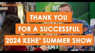 Thank You for Attending the 2024 KeHE Summer Show [upl. by Busiek]