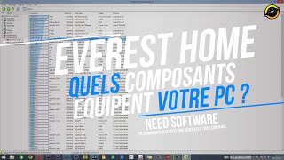 Quels composants équipent votre ordinateur   Everest Home Edition [upl. by Enileme]