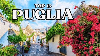 Top 15 dei Luoghi più Belli della PUGLIA  Guida di Viaggio [upl. by Teerell]