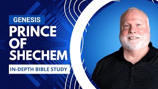 Book of Genesis Bible Study Part 70  Prince of Shechem  Pastor Allen Nolan Sermon [upl. by Fenwick]