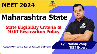 Maharashtra NEET 2024 state Eligibility amp Reservation Policy  NEET reservation system Maharashtra [upl. by Eileek335]