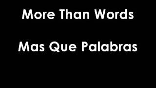 Extreme  More Than Words Subtitulado Ingles  Español [upl. by Eicats]