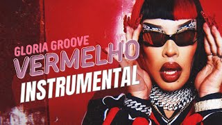 Gloria Groove  VERMELHO Instrumental [upl. by Ayalat812]