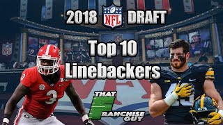 2018 NFL Draft  Top 10 Linebackers [upl. by Conni]