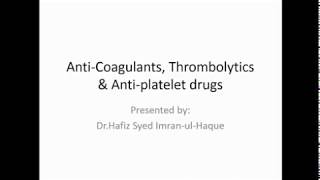 Antiplatelets Drugs  Anticoagulants  Thrombolytic Drugs  Pharmacology [upl. by Eelnyl448]