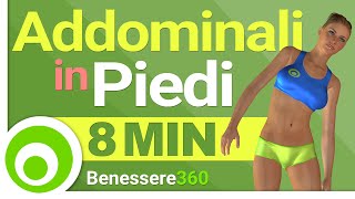 Esercizi Addominali in Piedi  Allenamento di 8 Minuti [upl. by Ardella791]