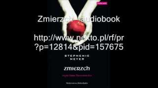 Stephenie Meyer Zmierzch  audiobook [upl. by Kerwon]