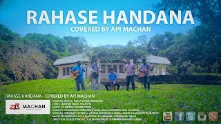 Rahase Handana Covered by Api Machan [upl. by Iren]