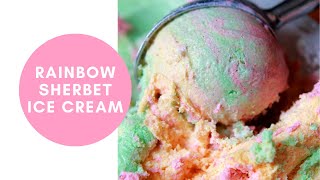 EASY RAINBOW SHERBET ICE CREAM no ice cream maker [upl. by Feodora929]