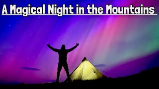 The Northern Lights  Solo Wild Camping in the Lake District [upl. by Sira]