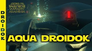 Aqua Droidok  Star Wars Akadémia [upl. by Richards]