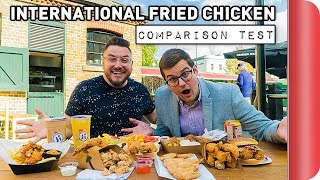 4 International Fried Chicken Recipes COMPARED  Sorted Food [upl. by Yalc]