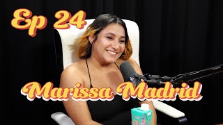 Meet Marissa Madrid  Ep 24 [upl. by Iilek461]