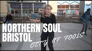 CITY OF FOOLS  NORTHERN SOUL DANCING IN BRISTOL [upl. by Perkoff165]