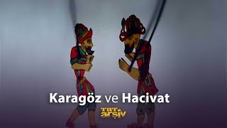 Karagöz ve Hacivat  TRT Arşiv [upl. by Adnorhs]