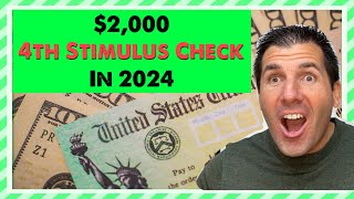 2000 4th Stimulus Check in 2024  Social Security SSDI SSI Seniors [upl. by Berger139]