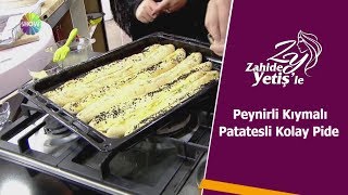 Peynirli Kıymalı Patatesli Kolay Pide Tarifi [upl. by Kalikow892]