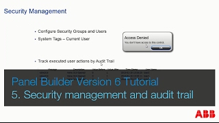 ABB Panel Builder v6 Tutorial Part 5 Security management and audit trail [upl. by Ainod]