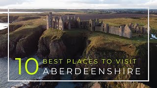 10 of the Best Places to Visit Aberdeenshire Scotland  Lots of Castles [upl. by Geraldina288]