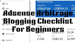 Adsense Arbitrage Blogging Checklist For Beginners [upl. by Noraj]