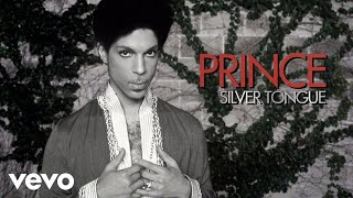 Prince  Silver Tongue Official Audio [upl. by Danna550]