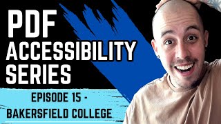 How to make PDFs Accessible Episode 15 Bakersfield College [upl. by Leinoto]