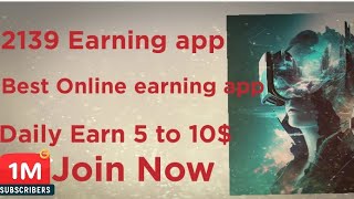 2139 complete tutorial  working Deposit withdrawal  Best online earning app crypto trading [upl. by Howe]