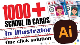 1000 School ID Cards in Illustrator  In a single Click [upl. by Anaeel]