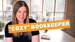 Day in the life of a quotcozyquot bookkeeper what does a bookkeeper do [upl. by Illak]