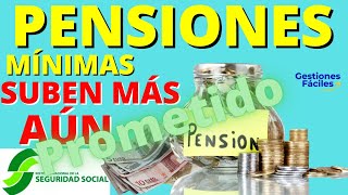 🚀Las PENSIONES que MAS SUBIRAN Las mínimas y no contributivas👍 Ultimas noticias pensionistas😜 [upl. by Orvan]