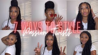 HOW TO STYLE PASSION TWISTS  7 DIFFERENT STYLES  BEGINNER FRIENDLY [upl. by Inal]