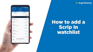 How to Add A Stock To Watchlist In 4 Simple Steps From Angel Mobile App  Angel Broking [upl. by Auohc]