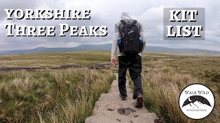 Yorkshire Three Peaks Challenge  Kit List [upl. by Enitsirt]