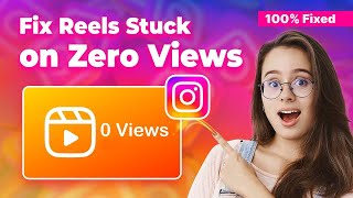 How to fix Instagram reels stuck at 0 views 2024 [upl. by Egnalos]