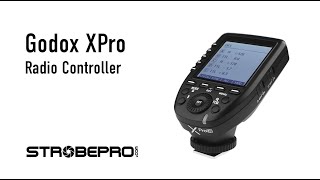 Godox XPRO Radio Controller  Complete Walkthrough [upl. by Thesda]