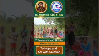 Season of CreationMichaelpuram [upl. by Otnicaj]