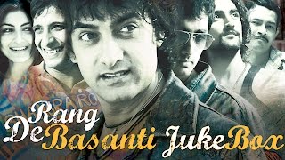 Rang De Basanti Jukebox  Ik onkar  Rang de basanti  Masti ki paathshala  Khalbali Luka Chuppi [upl. by Marquita]