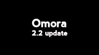 OMORA 22 UPDATE [upl. by Auqinahs632]