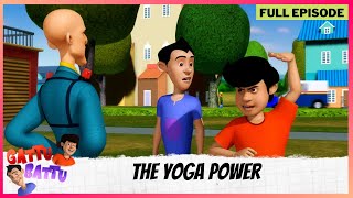 Gattu Battu  Full Episode  The Yoga Power [upl. by Sigsmond]