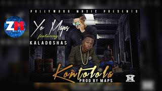 Yo Maps Ft Kaladoshas  Kontolola Audio  ZedMusic  Zambian Music 2018 [upl. by Richey392]