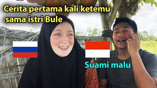 CERITA AWAL MULA KETEMU ISTRI BULE  PASANGAN JAWA TIMUR INDONESIARUSIA  JAWAB QnA DARI INSTAGRAM [upl. by Deuno679]