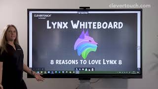 Clevertouch  LYNX Whiteboard  8 reasons to love LYNX 1  LYNX Whiteboard [upl. by Ahon]